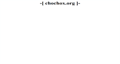 Desktop Screenshot of chochox.org